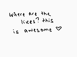 Drawn comment by ETIENNE
"Where are the lives? this is awesome"