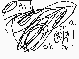 Drawn comment by Empolse
"m a h a h a h a h"