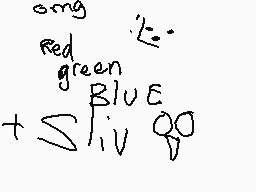 Drawn comment by pearl=♣😃➡⬅
"ong red green BLUE + Sliv go"