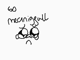 Drawn comment by St☆rry
"go meaningfull"