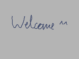 Drawn comment by canid
"Welcome^^"