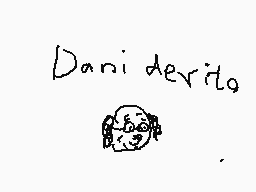 Drawn comment by Squared😃
"Dani devito"