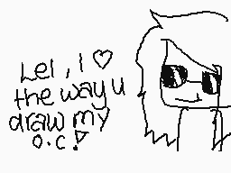 Drawn comment by JadeSummer
"Hey, I love the way you draw my o.c.!"