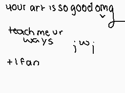 Drawn comment by •QveenJade