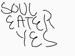 Drawn comment by ーQveenJade
"SOUL EATER"