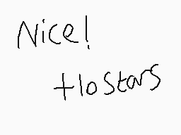 Drawn comment by AG2●○1™
"Nice! +10Stars"