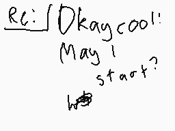 Drawn comment by latias★
"RC: sqrt(Dkaycool!) May I start?"