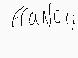 Drawn comment by Lolo
"franci?"