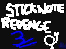 Sticknote Revenge 3: Web Catastrophe p.2