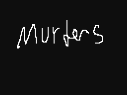 Murders (lazy)