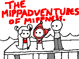 Flipnote του χρηστη Mippness