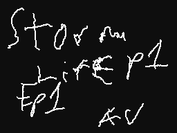 Storm Life,Ep1,Part 1