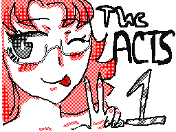 The Acts 1 [Rough Draft]