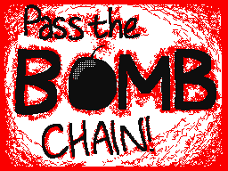 Pass That Bomb Chain