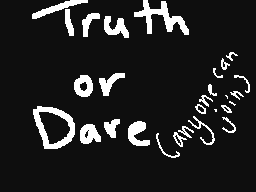 Truth or Dare