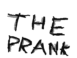THE PRANK