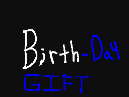Bithday Gift
