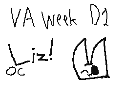 Lizs VA Week DAY 01 - Liz
