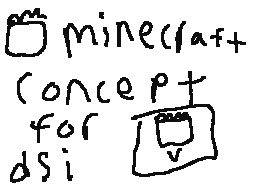 Minecraft for dsi concept