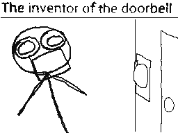 The Inventor Of The Doorbell
