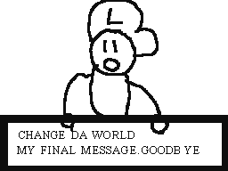 My final message meme
