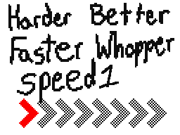 Harder Better Faster Whopper