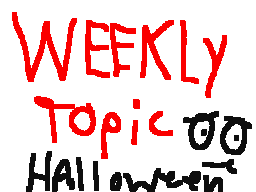 Weekly Topic - Halloween