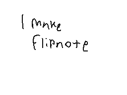 Flipnote stworzony przez Gray