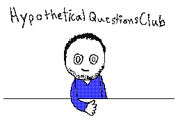 Hypothetical Question