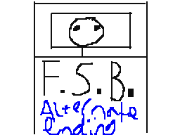F.S.B. Alternate Ending
