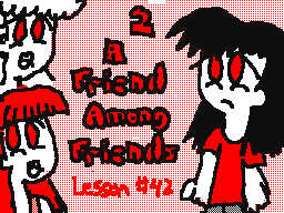 Lesson #42: A Friend among Friends 2/4: