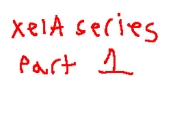xela series part 1