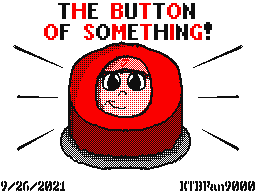 (WT- PB) The Button of Something!