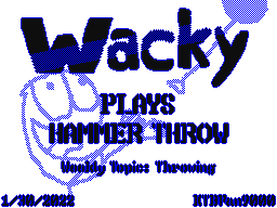(WT- Throwing) Wacky Plays Hammer Throw!