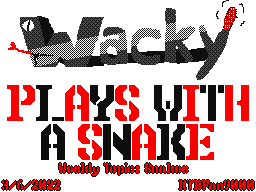 (WT- Snakes) Wacky Plays With A Snake!
