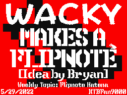 (WT-FH) Wacky Makes A Flipnote!