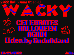 Wacky Celebrates Halloween Again!