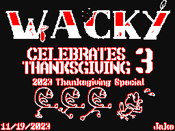Wacky Celebrates Thanksgiving 3
