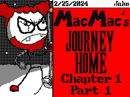 MacMac’s Journey Home: Chapter 1 Part 1