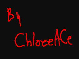 Flipnote de ChloeeACe