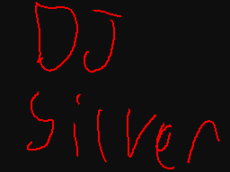 Flipnote stworzony przez DJ $ilveⓇ