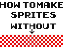 How to make sprites
