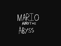 Mario and the Abyss