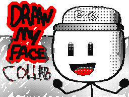 Draw My Face Collab My Entry