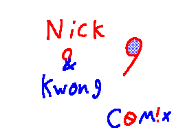 Nick & Kwong 9