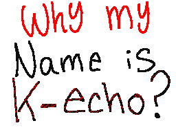 K-echo~さんの作品