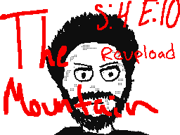 The Mountain S4 E10 reupload