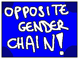 opposite gender chain !! :3