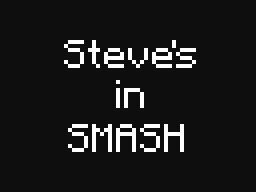 STEVE'S IN SMASH