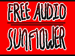 Free Audio- Sunflower